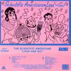 The Scientific Americans - Load And Go! Album