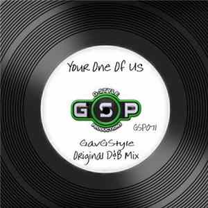 GavGStyle - Your One Of Us Album