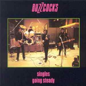 Buzzcocks - Singles Going Steady Album