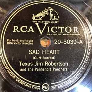 Texas Jim Robertson - Sad Heart / When I Was Young And Handsome Album
