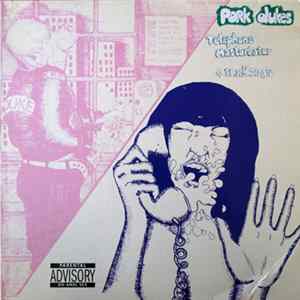 The Pork Dukes - Telephone Masturbator Album