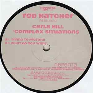 Rod Hatcher - Complex Situations Album