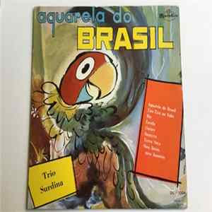 Trio Surdina - Aquarela Do Brasil Album