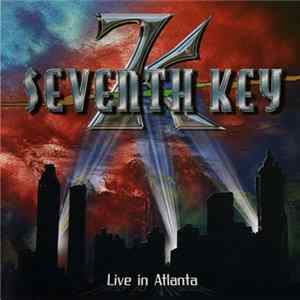 Seventh Key - Live In Atlanta Album
