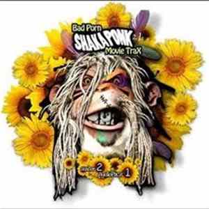 Shaka Ponk - Bad Porn Movie Trax (2.1) Album