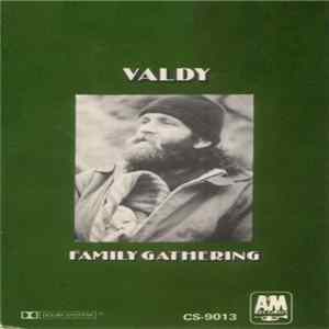 Valdy - Family Gathering Album
