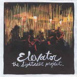 Elevator - The Sightseer Project. Album
