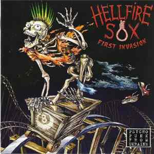 Hellfire Sox - First Invasion Album