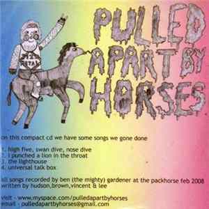 Pulled Apart By Horses - Demo Album