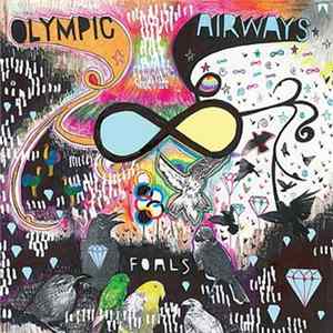 Foals - Olympic Airways Album
