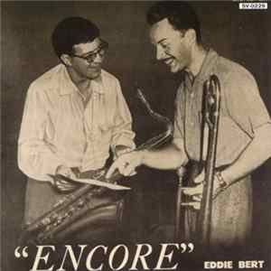 Eddie Bert - Encore Album