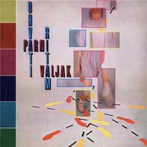 Parni Valjak - Uhvati Ritam Album