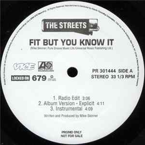 The Streets - Fit But You Know It Album