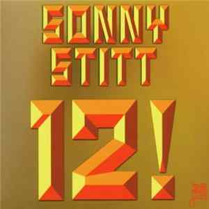 Sonny Stitt - 12! Album