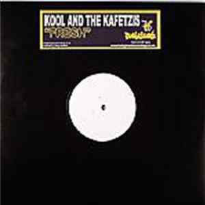 Kool & The Kafetzis - Fresh Album
