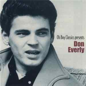 Don Everly - oh Boy Classics Presents Don Everly Album