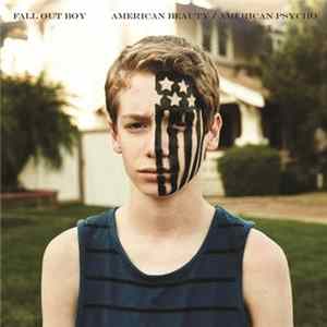 Fall Out Boy - American Beauty / American Psycho Album