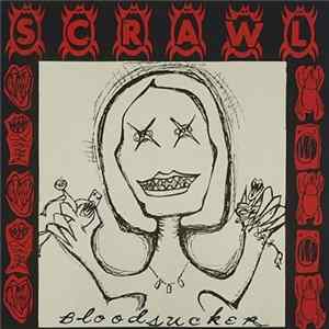 Scrawl - Bloodsucker Album
