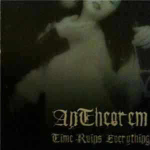 AnTheorem - Time Ruins Everything Album
