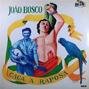 João Bosco - Caça Ã Raposa Album