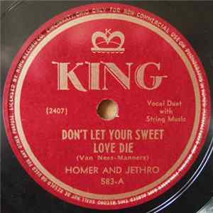 Homer And Jethro - Don't Let Your Sweet Love Die Album