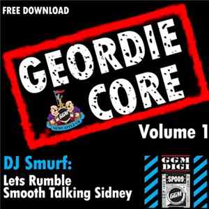 DJ Smurf - Geordie Core Volume 1 Album