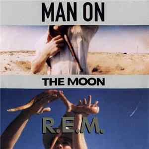R.E.M. - Man On The Moon Album