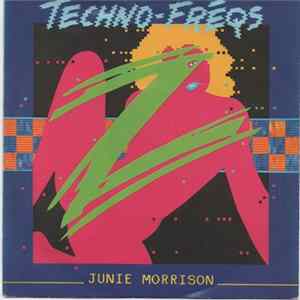 Junie Morrison - Techno-Frēqs Album