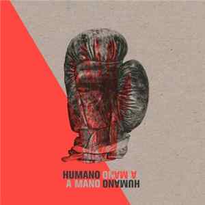 Humano a Mano - Humano a Mano Album