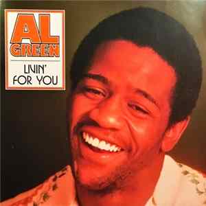 Al Green - Livin´For You Album