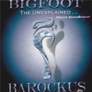 Bigfoot - The Unexplained Album
