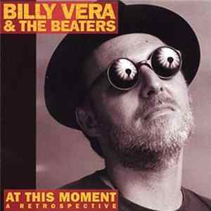 Billy Vera & The Beaters - At This Moment: A Retrospective Album