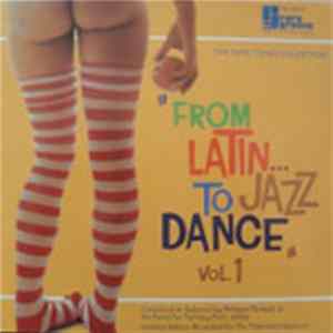 Various - "From Latin... To Jazz Dance" Vol. 1 Album