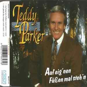 Teddy Parker - Auf Eig'nen Füßen Mal Steh'n Album