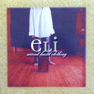 Eli - Second Hand Clothing Album