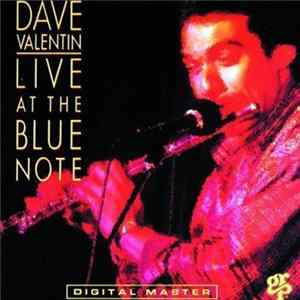 Dave Valentin - Live At The Blue Note Album