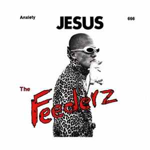 The Feederz - Jesus Album