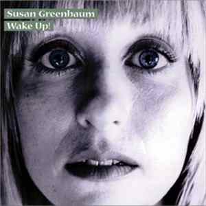Susan Greenbaum - Wake Up ! Album