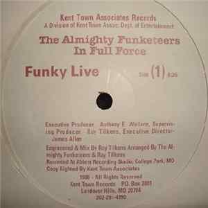 The Almighty Funketeers - In Full Force: Funky Live Album