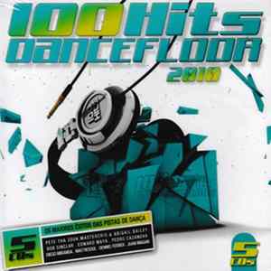 Various - 100 Hits Dancefloor 2010 Album