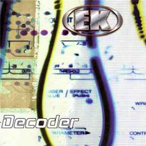 EK - Decoder Album