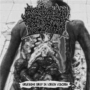 Agonizing Excess Bowel Acid Dissolving The Intestines Causing Massive Organ Trauma - Gruesome Orgy In Virgin Viscera Album