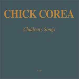 Chick Corea - Children's Songs Album