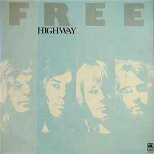 Free - Highway Album