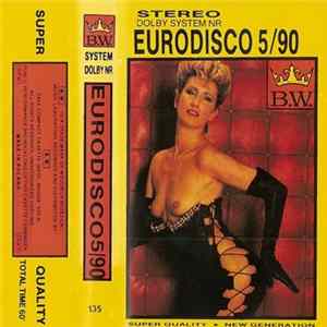 Various - Eurodisco 5/90 Album
