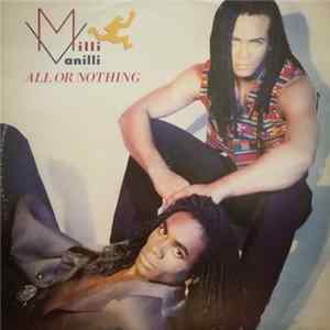 Milli Vanilli - All Or Nothing (The U.S. Mega Mix) Album
