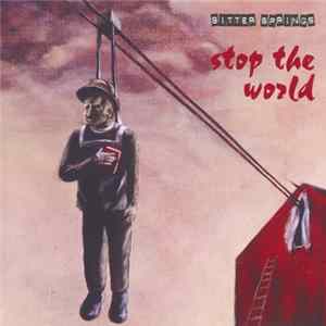 Bitter Springs - Stop The World Album