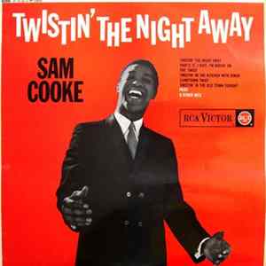 Sam Cooke - Twistin' The Night Away Album