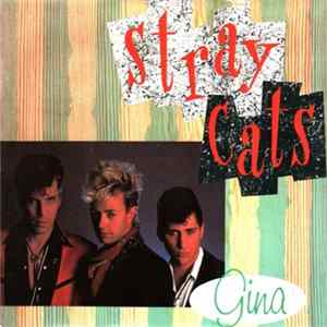 Stray Cats - Gina Album