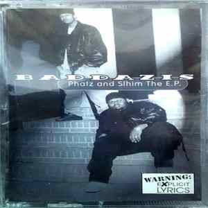 Baddazis - Phatz And Slhim: The E.P. Album